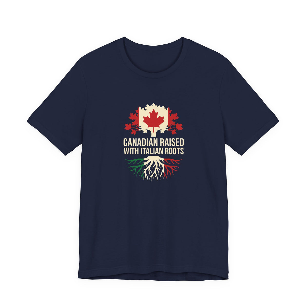Canadian Raised, Italian Roots — Family Tree T-Shirt